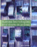 Nuevas Tecnologias En El Diseño De Jardines