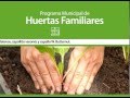 Objetivo General De Huertos Familiares