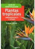 Plantas Ornamentales Tropicales